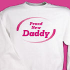 Custom Printed New Daddy Sweatshirt